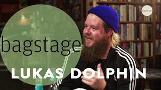 Bagstage - Lukas Dolphin