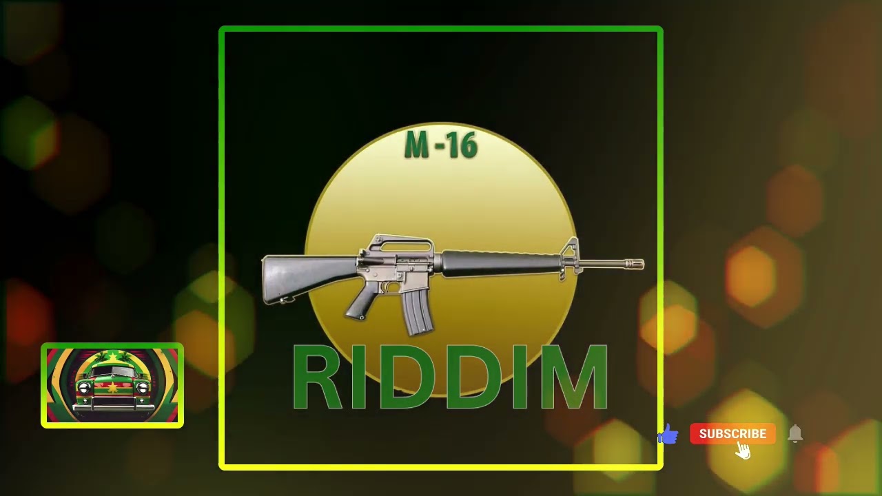 (M16) RIDDIM INSTRUMENTAL