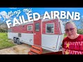 I SOLD my vintage camper AirBnB! - VLOG 😭 Failed AirBnB
