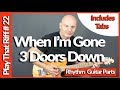 When I'm Gone By 3 Doors Down Guitar Lesson Tutorial
