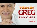 Pueblo mio - Greg Sánchez