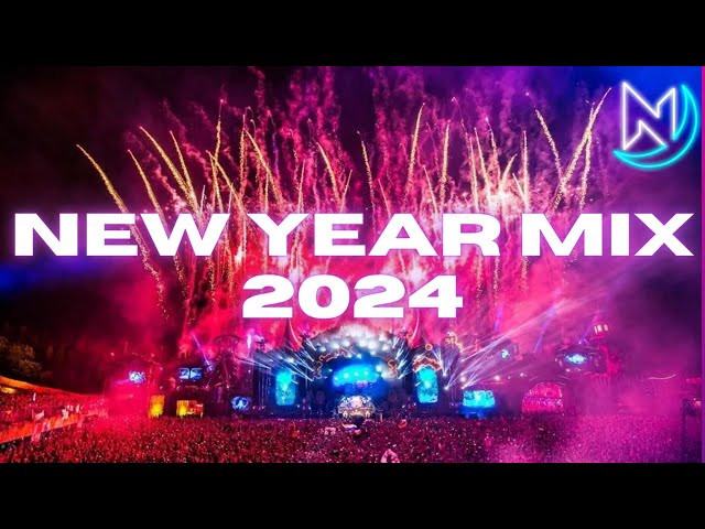 New Year Mix 2024 - Remix Electro & House EDM Terbaik 2023 dan Mashup Lagu-Lagu Populer class=