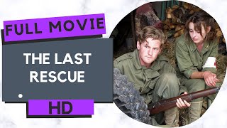 The Last Rescue