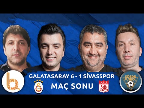 Galatasaray 6-1 Sivasspor Maç Sonu | Bışar Özbey, Ümit Özat, Evren Turhan ve Oktay Derelioğlu