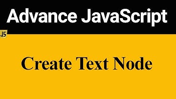 How to Create Text Node in JavaScript (Hindi)