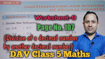 D.A.V. Class 5 Maths | Unit 7 | Multiplication and Division of Decimal Numbers | Ws-9 | Page 107