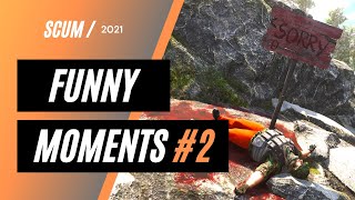 Scum | Funny Moments #2
