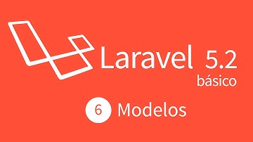 6. Curso Básico Laravel 5.2 : Modelos