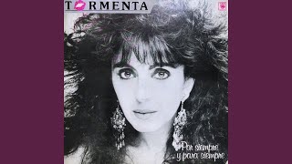 Por Siempre y para Siempre - Tormenta