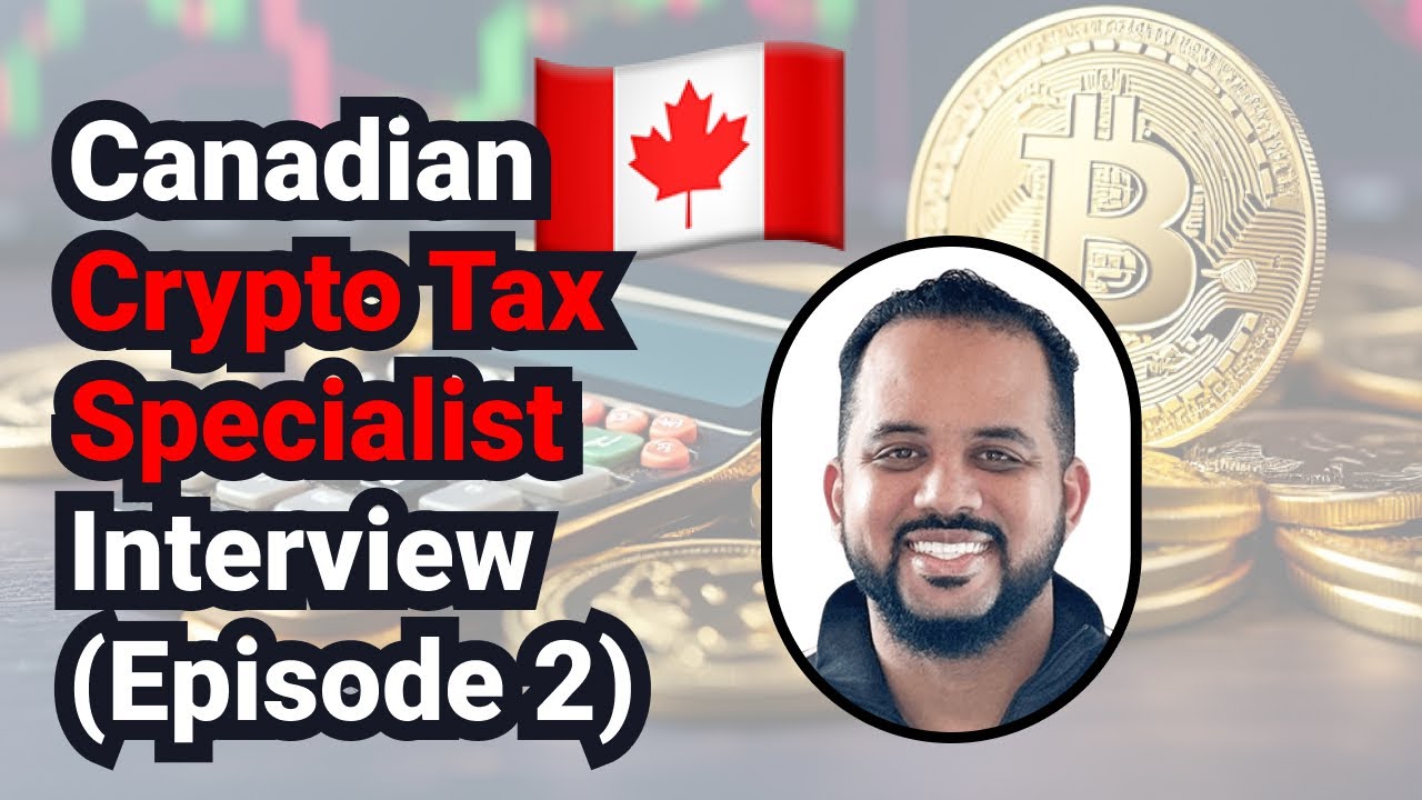 Crypto Taxes in Canada - Interview With A Crypto Tax Specialist In Canada  🇨🇦 (Episode 2)