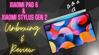 Xioami Pad 6 and Xiaomi Stylus Gen 2 | Unboxing & Review