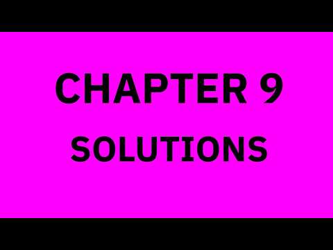Chapter 9: Solutions - YouTube