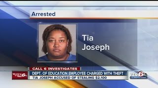 CALL 6: Ex-state employee charged with theft