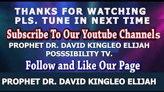 GLORIOUS WORD AND PROPHETIC SERVICE WITH MAJOR PROPHET DR. DAVID KINGLEO ELIJAH. 30-08-2026