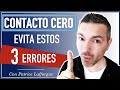 Evita esto durante el CONTACTO CERO | Ex pareja