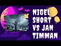 Nigel Short King Walk | Nigel Short vs Jan Timman