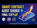 ​Pi Network Big Update: Smart Contracts Audit Shuru! 🔐 | Open Mainnet News