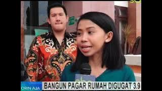 BANGUN PAGAR RUMAH DI GUGAT 3,9 M - LAPORIN AJA SBO TV 01