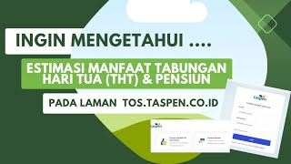 CARA CEK BESARAN TABUNGAN HARI TUA (THT) DAN PENSIUN BULANAN PESERTA TASPEN NO APLIKASI