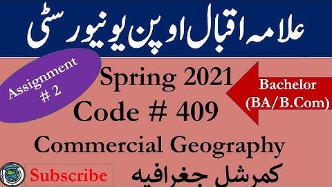 AIOU Code 409 Solved Asignment No.2 Spring  2021 | Subject: Commercial Geography |Level: Bachelor/BA