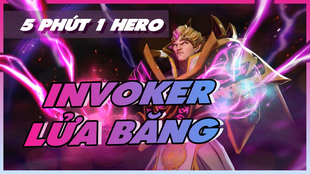 skill invoker  2022 Update  5 PHÚT 1 HERO: INVOKER - BĂNG HOẢ THUẬT SĨ | HƯỚNG DẪN TÂN THỦ