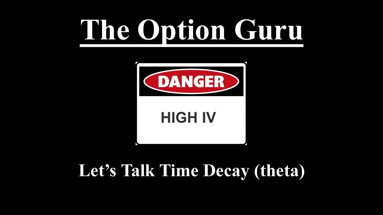 Let's Talk Time Decay (theta)