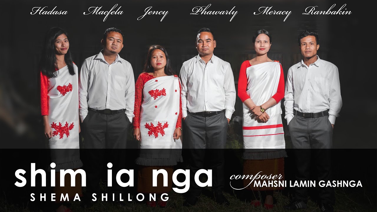 Shim Ia Nga Shema Shillong Khasi Gospel Song Official Music Video