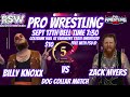 Billy knox vs zack myers in a bloody dog collar match 91722 rsw 5th anniversary show fairmont wv