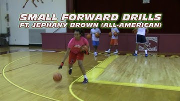 Small Forward Drills (ft. Jephany Brown All-American) - Coach Godwin Ep: 125- Basketball Drills