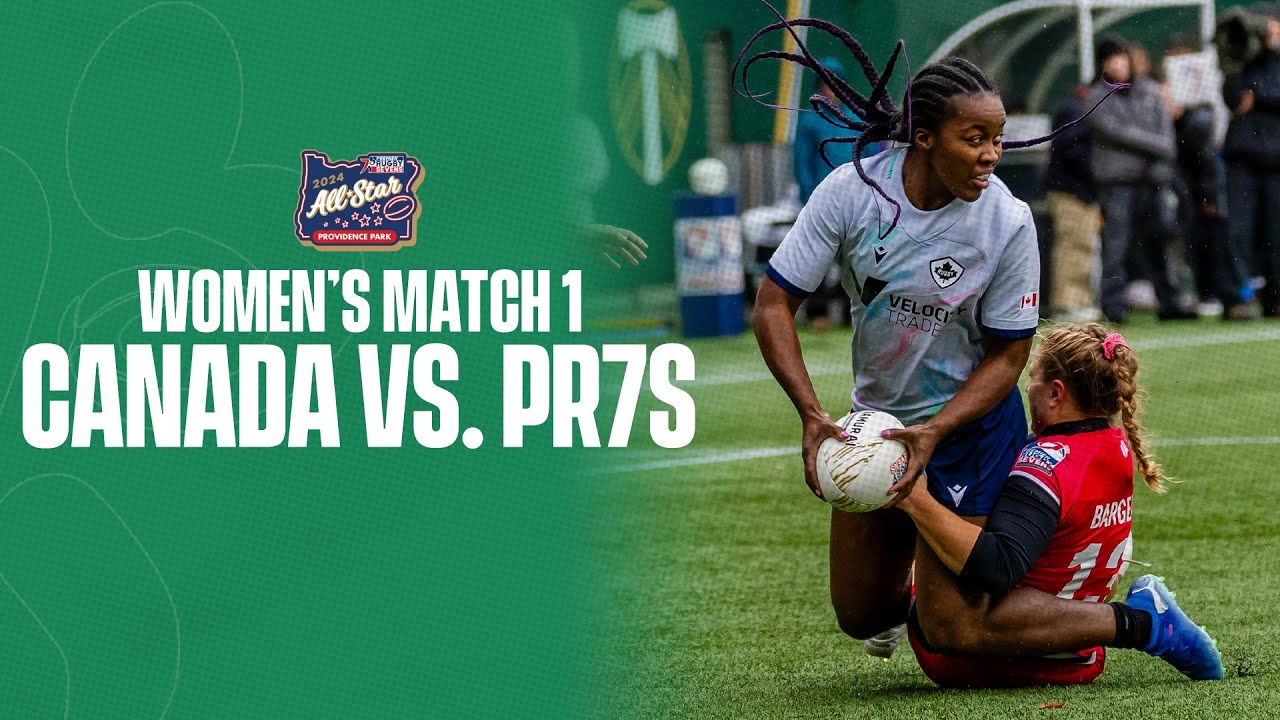 PR7s All-Star Tournament | Women's Match 1 - PR7s All-Stars vs. Rugby Canada | Premier Rugby Sevens