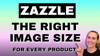 How to find the proper image size for your Zazzle designs | Zazzle Tutorial