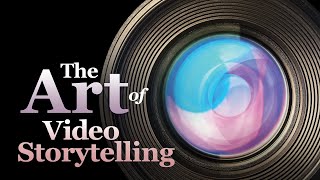 The Art of Video Storytelling | Wondrium Trailers