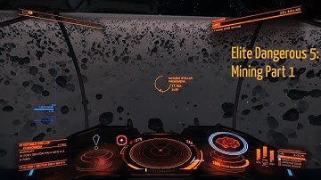 Elite Dangerous 5: Mining pt1