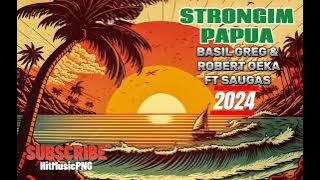 SAUGAS FT ROBERT OEKA & BASIL GREG - STRONGIM PAPUA || LATEST PNG MUSIC 2024