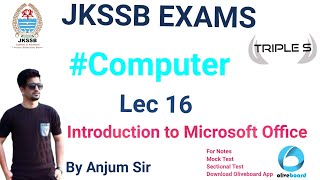 Lecture 16: Introduction to Microsoft Office by Anjum Sir for JKSSB Exams screenshot 4