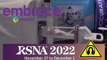 The Embrace® Neonatal MRI System @ RSNA 2022