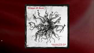 Triumph Of Death - Resurrection Of The Flesh