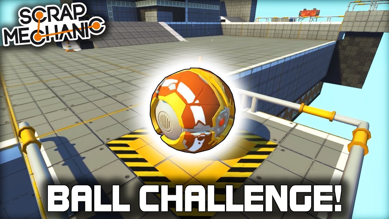 NEW CHALLENGE MODE BALL UPDATE! (Scrap Mechanic Gameplay)