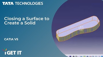 How to Close a Surface to Create a Solid | CATIA V5