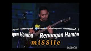 RENUNGAN HAMBA♥️//MISSILE NASYID//SUARA LANTANG//COVER//NEW VERSION 