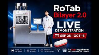 RoTab® Bilayer 2.0 – See Our Bilayer Tablet Press LIVE | Sep 28 – Oct 16 / 2026