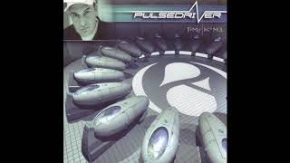 Pulsedriver - Time (Rocco Single Mix)