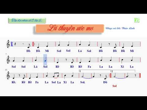 Video Tập đọc nhạc số 8 lớp 6| Lá thuyền ước mơ - YouTube