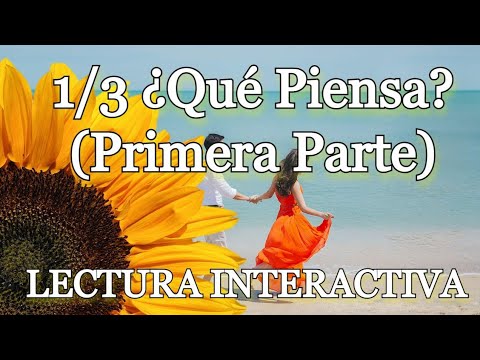 1/3 💕¿Qué piensa de ti y con respecto a lo que tiene contigo? 😍🤔 - YouTube