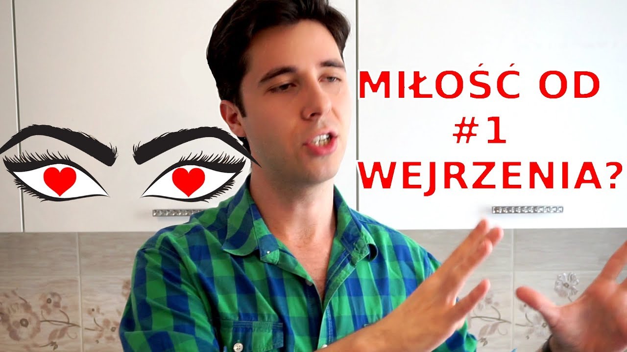 Czy Miłość Od Pierwszego Wejrzenia Istnieje? - YouTube - Istnieje Miłość Od Pierwszego Wejrzenia