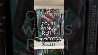 Key Ingredients For A Song Based On The ACOTAR Series