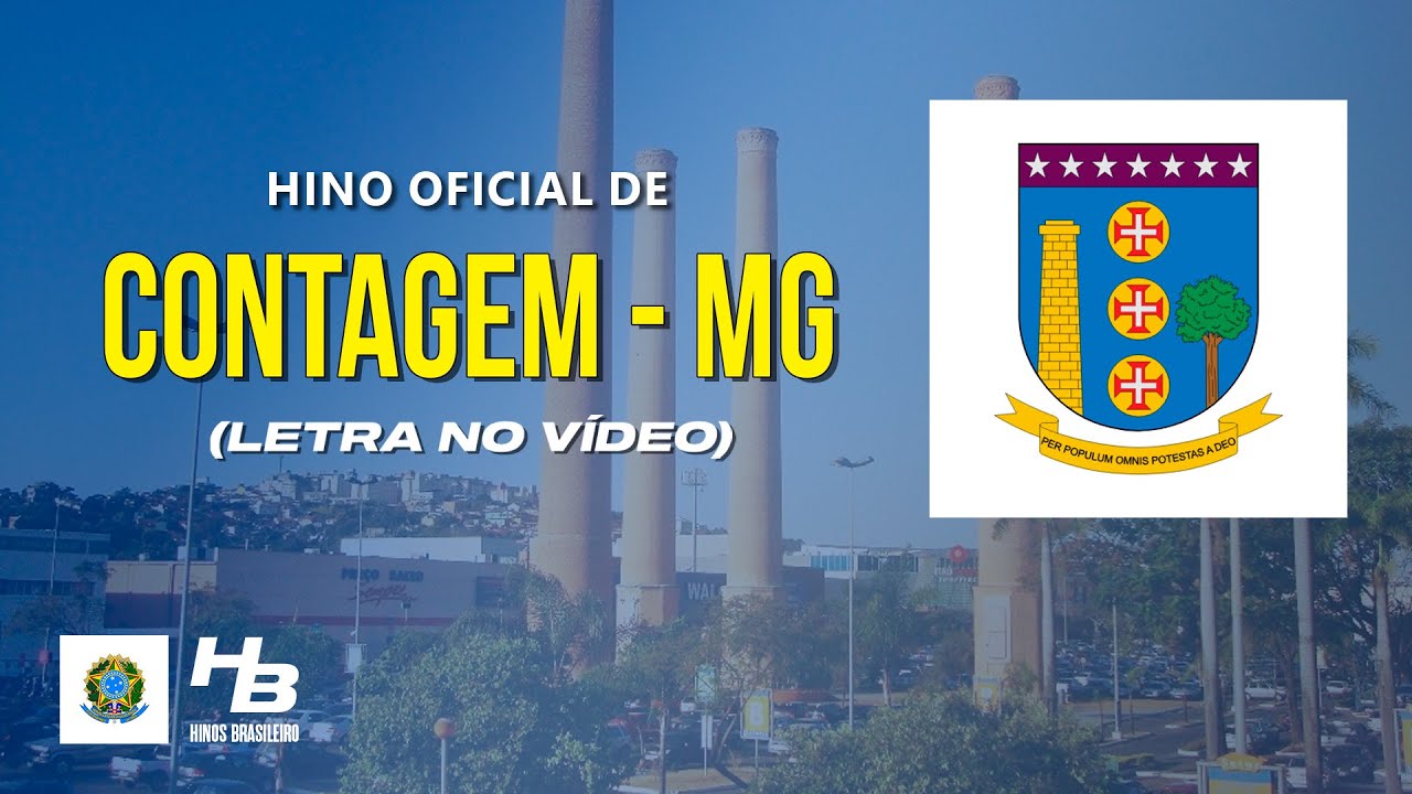 Hino de Contagem - MG (LEGENDADO)
