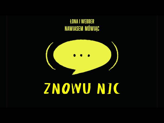 Łona i Webber - Znowu nic