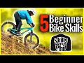 5 MTB Skills You Can Learn Anywhere!