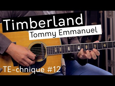 Timberland (Tommy Emmanuel) – Tutorial